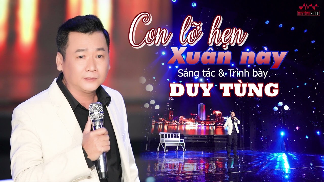 CON LỠ HẸN XUÂN NÀY -   SÁNG TÁC DUY TÙNG | Giọng ca để sầu! Nhạc Xuân 2026