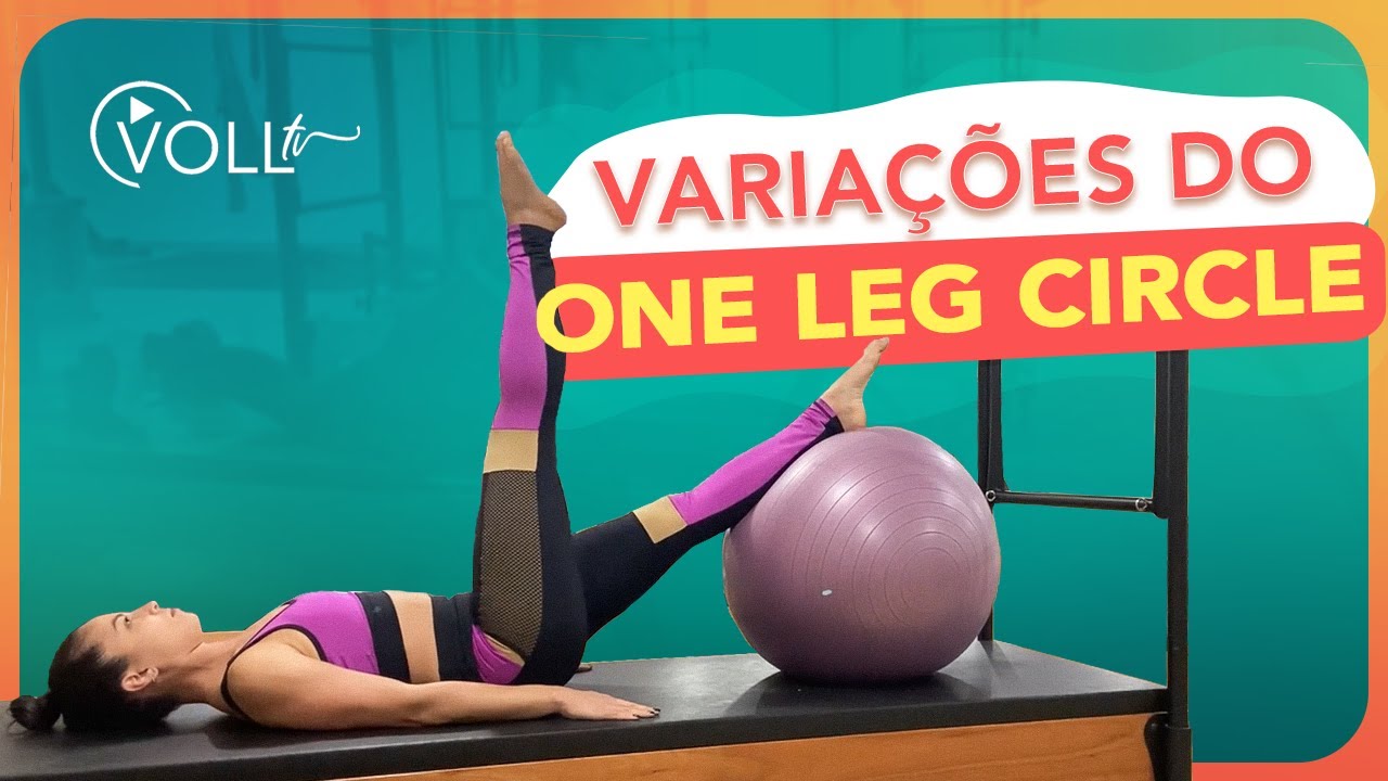 5 Variações do exercício One Leg Circle