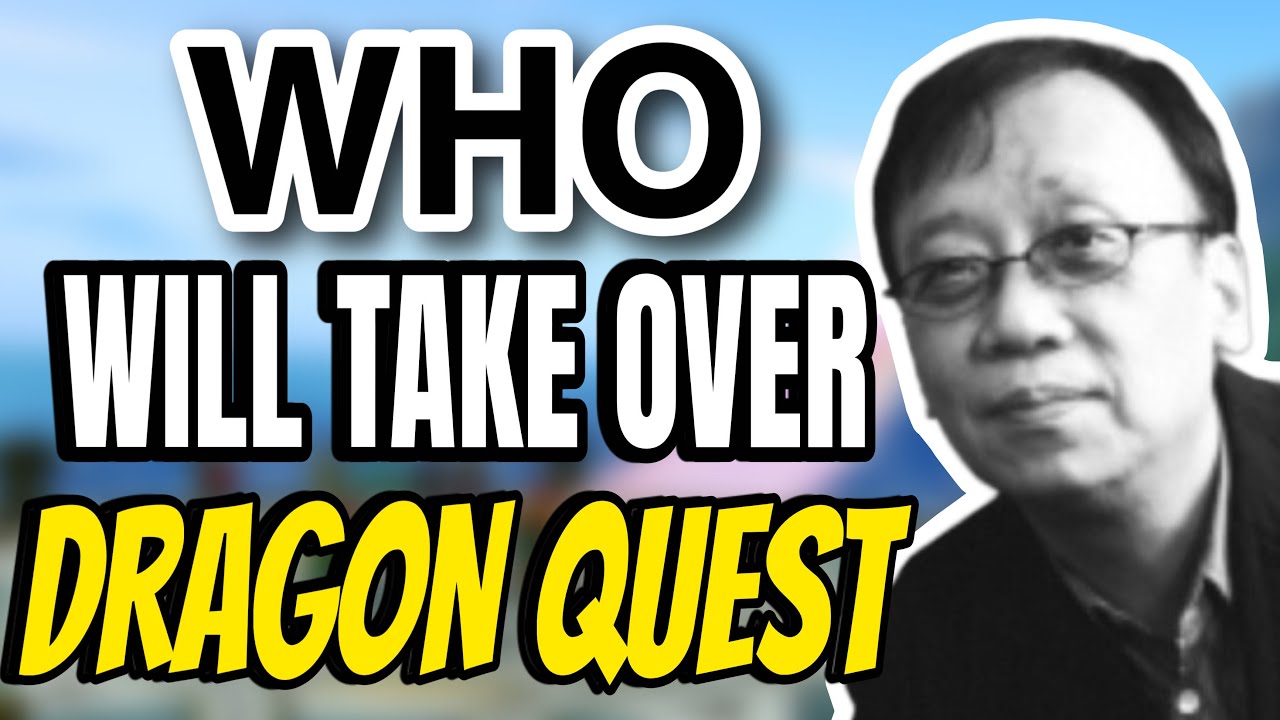 Who Will Lead Dragon Quest After Yuji Horii?