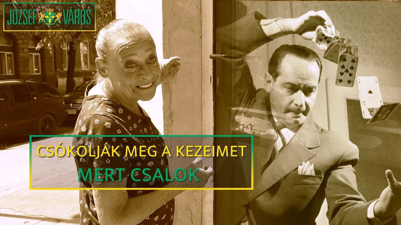 Csókolják meg a kezeimet, mert csalok