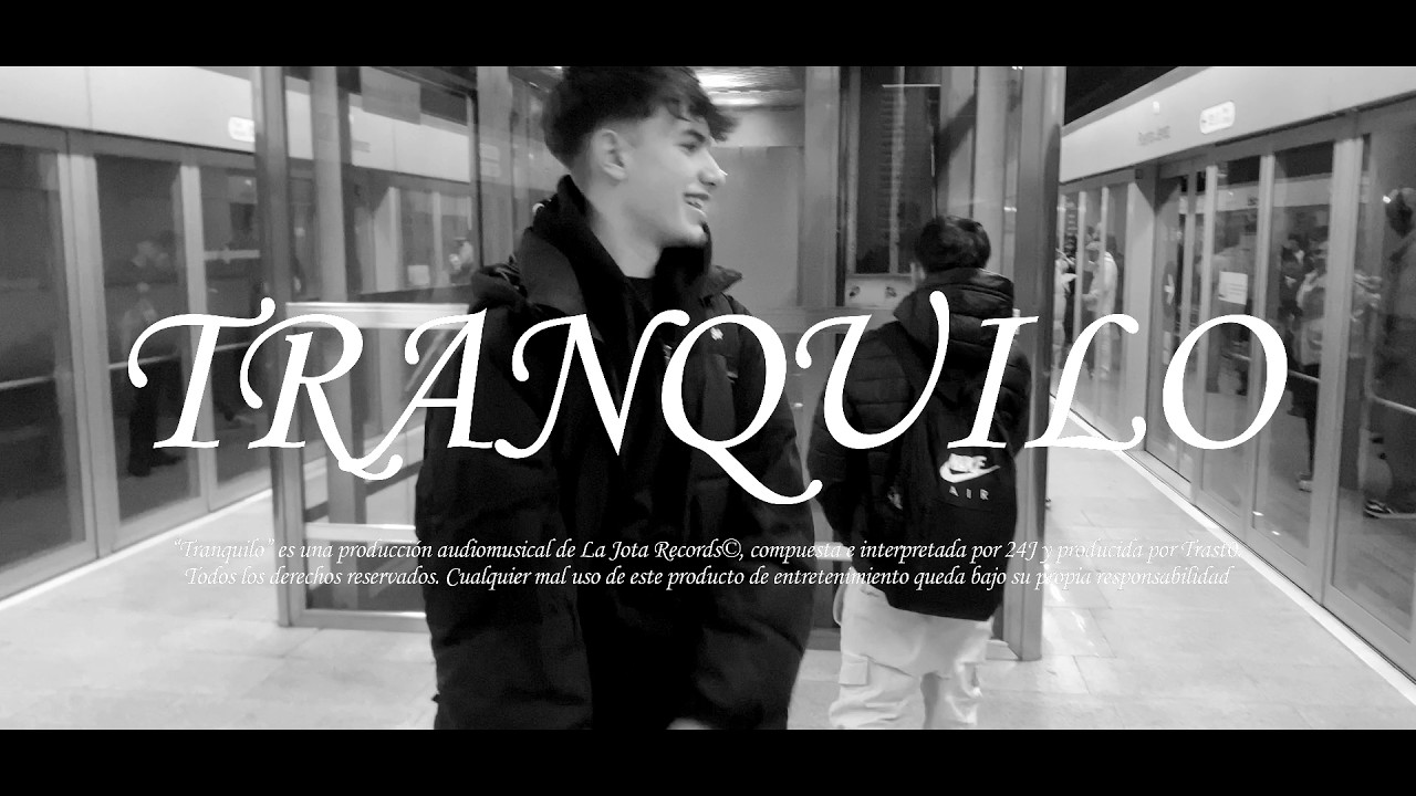 Tranquilo - 24J