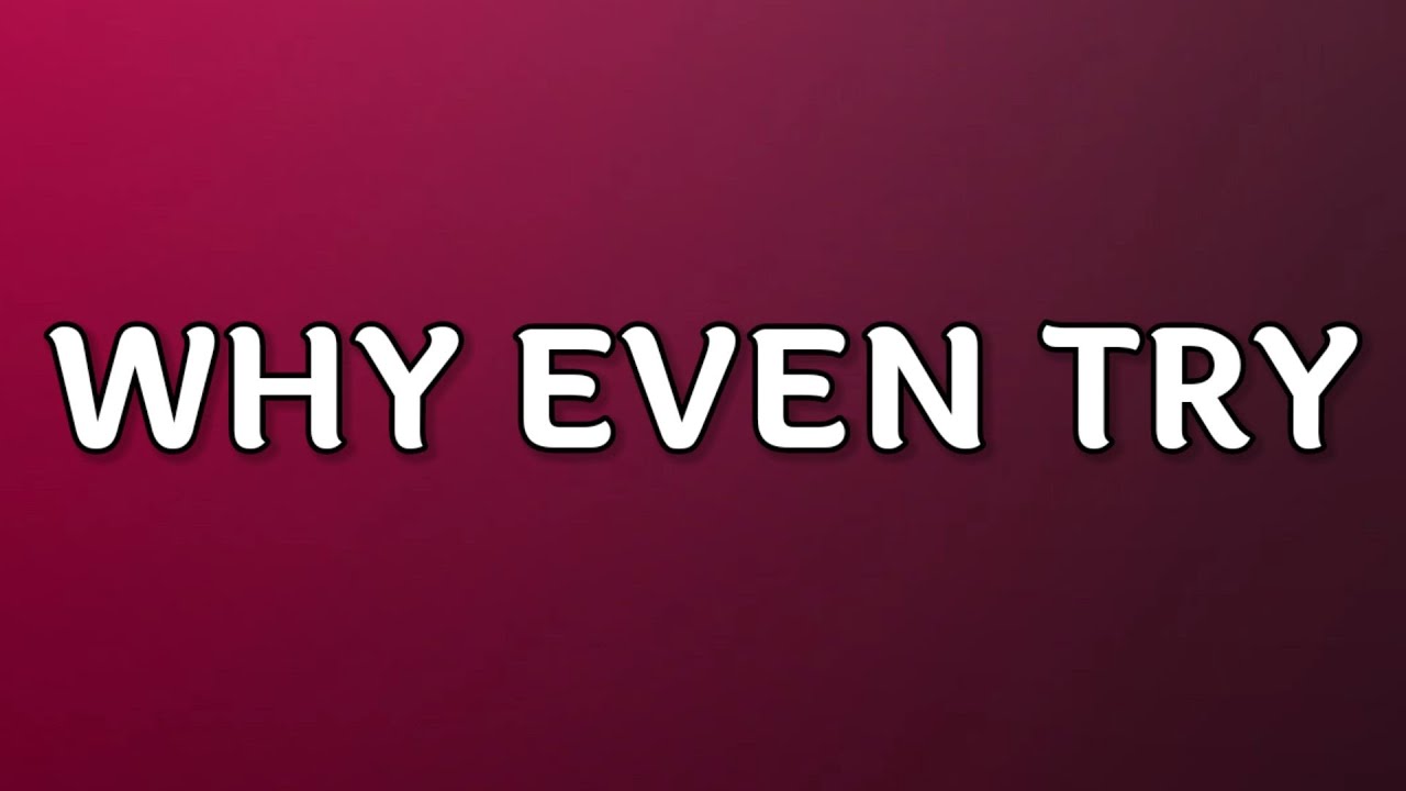 CAROLINE - Why Even Try (Lyrics) | I&rsquo;m so powerless Not an equal here [Tiktok Song]