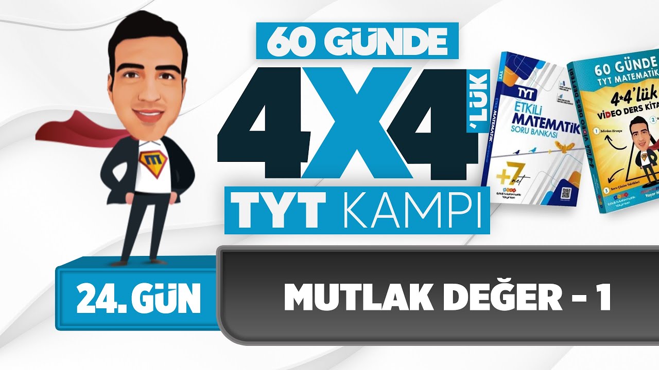 Mutlak Değer - 1 I 4*4'lük TYT Matematik Kampı I 24. Gün I #yks2025