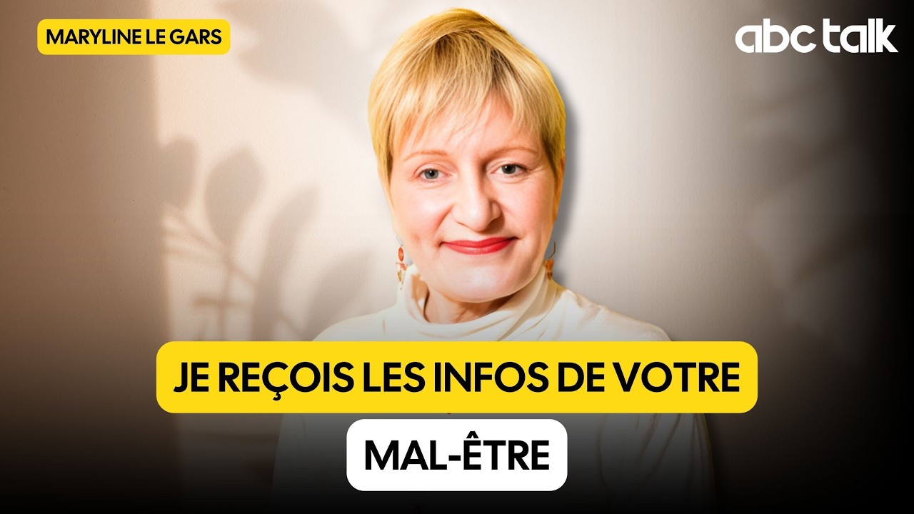 J’ai les infos de votre mal-être - Maryline LE GARS