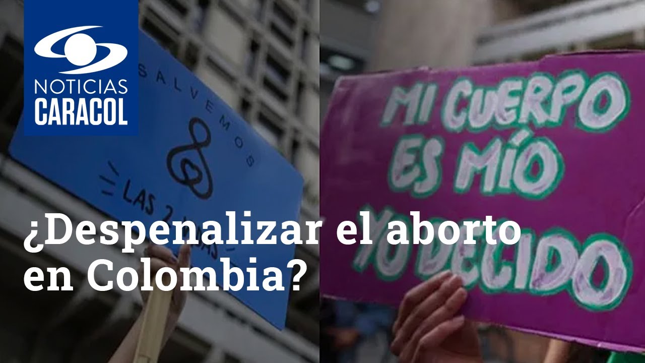 ¿Despenalizar el aborto en Colombia? Vea los argumentos que lo defienden o rechazan