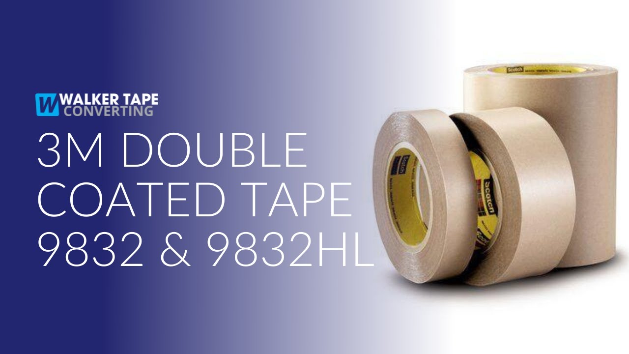 3M Double Coated Tape 9832 & 9832HL