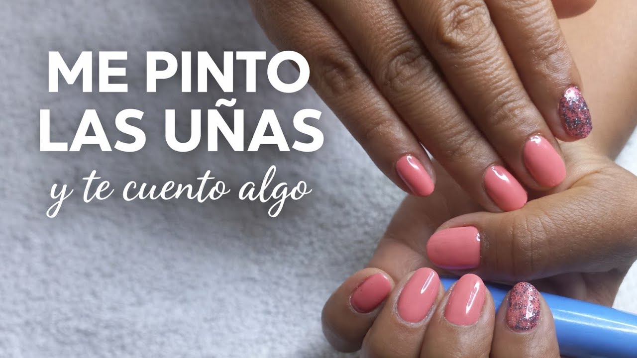 Acompáñame a pintarme la Uñas.Yo Trabaje en...