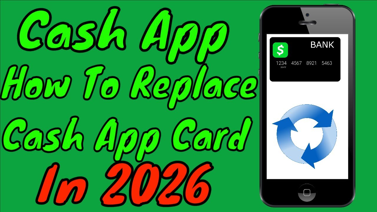 How To Order Replacement Cash App Cash Card In 2026
