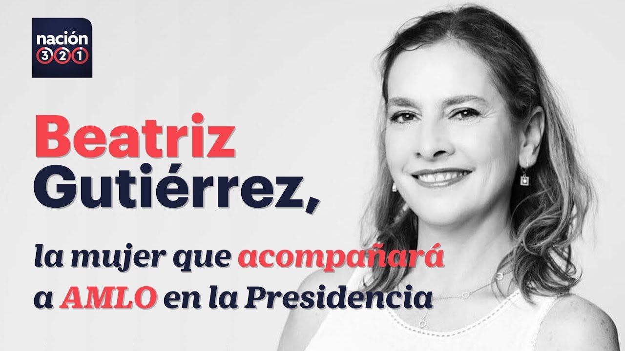 Beatriz Gutiérrez, la mujer que acompañará a AMLO en la Presidencia