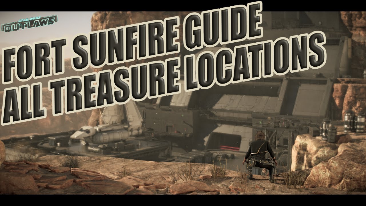 Fort Sunfire Guide and all Treasure Locations #starwars #outlaws