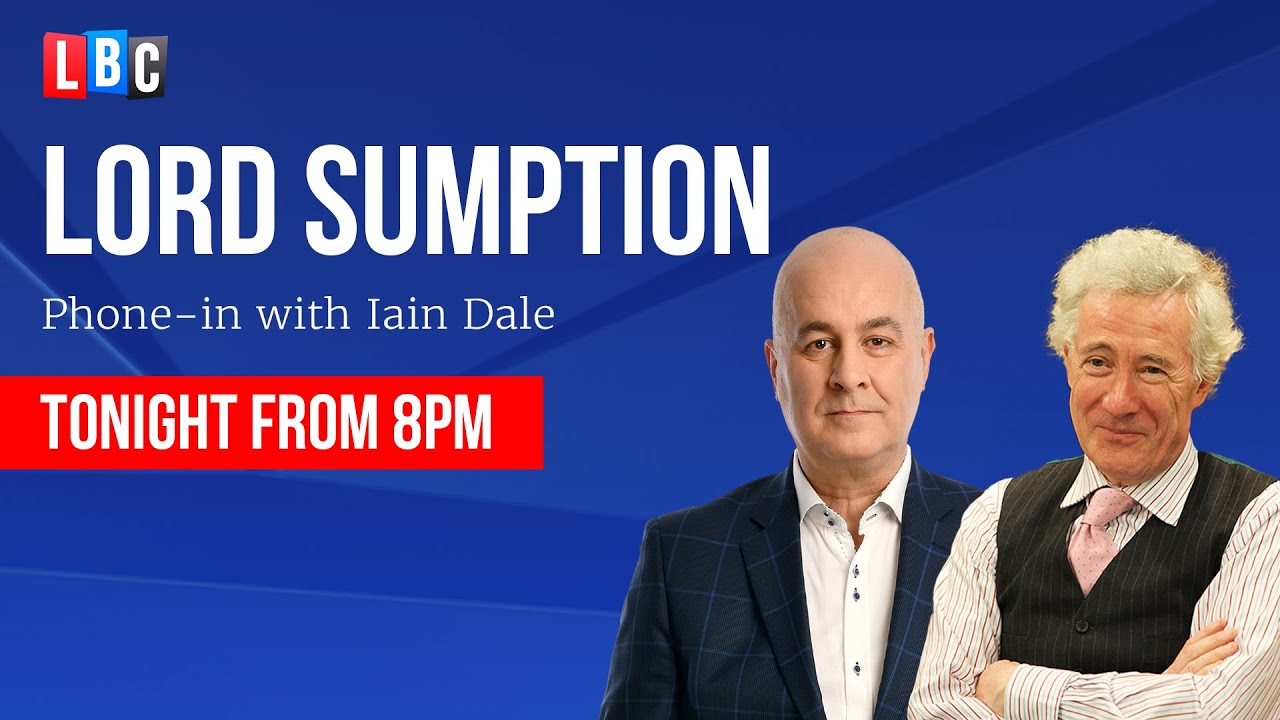 Iain Dale was joined by Lord Sumption, former Supreme Court judge | Watch Live