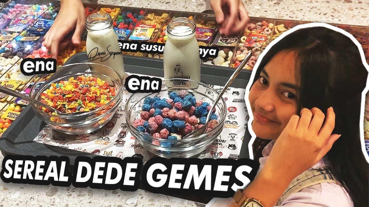 Dede Gemes SMA nyobain Cereal dan Susu enak Review