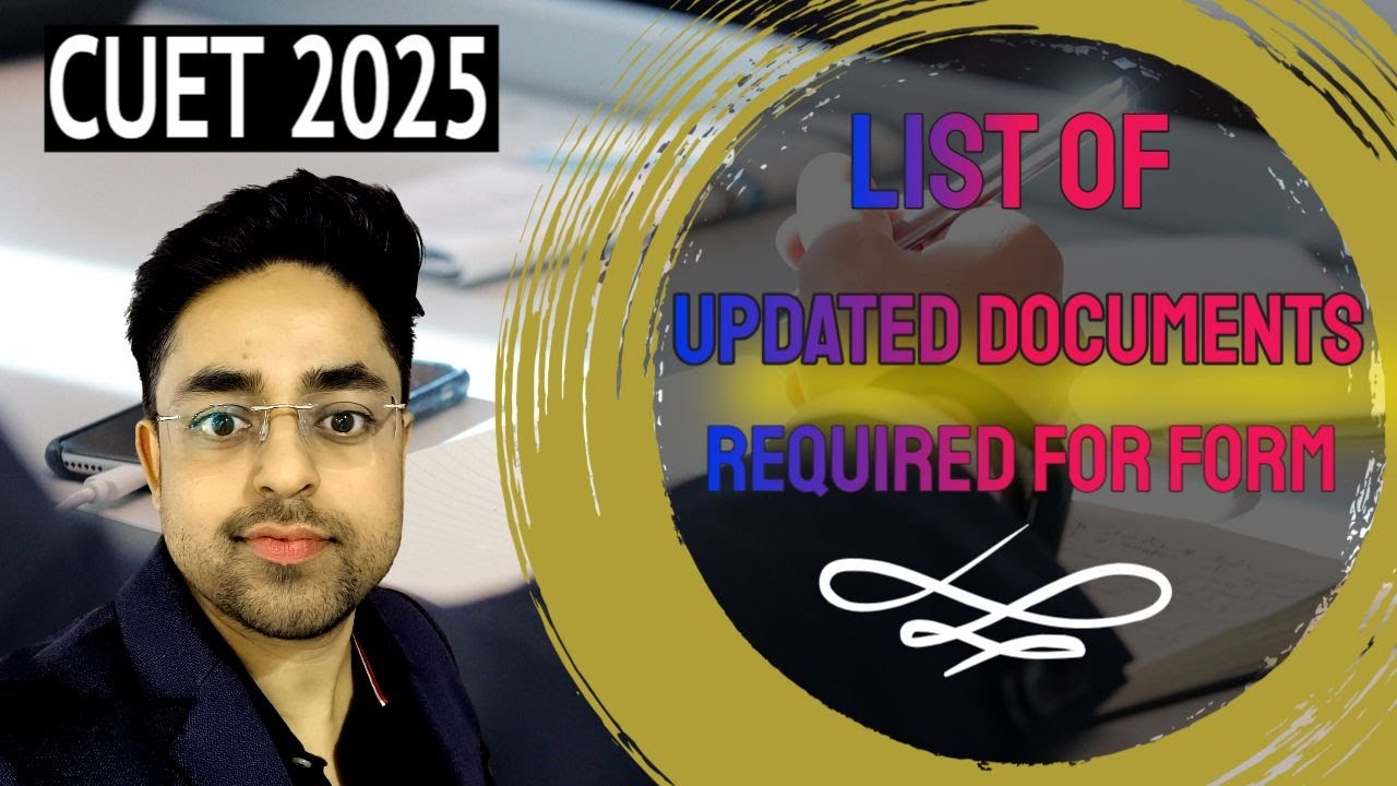 📢 CUET UG 2025 Application Form: Documents Required & Important Details! 📝✅