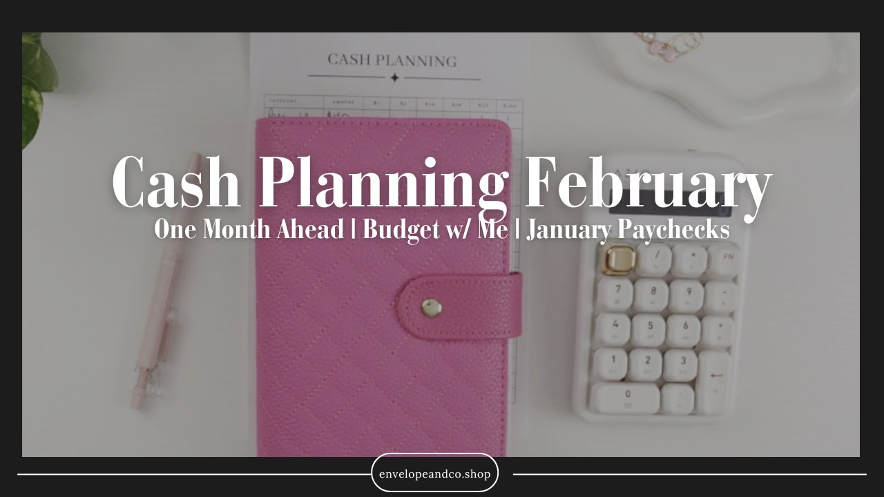 Budget With Me: My Realistic February Budget | One Month Ahead Paycheck Breakdown