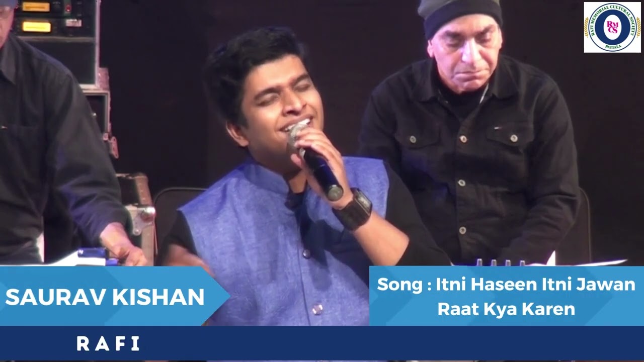 Itni Haseen Itni Jawan Raat Kya Karen |Mr. Saurav Kishan |Live Rafi Nite | Tagore Theatre,Chandigarh