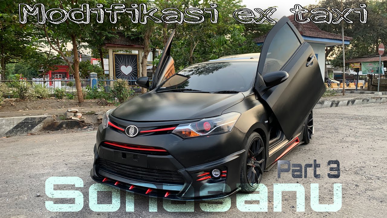 modifikasi taxi vios limo generasi 3 | sonasanu part 3