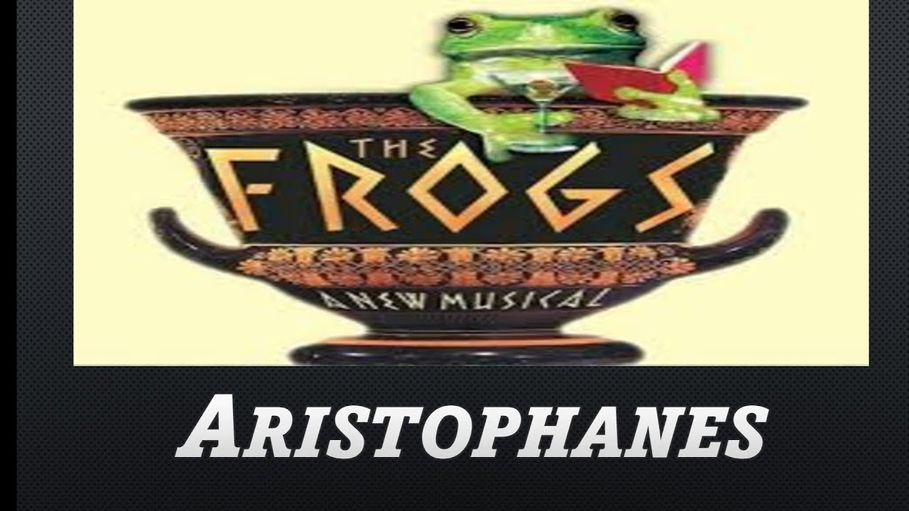 The Frogs by Aristophanes Introduction and characters