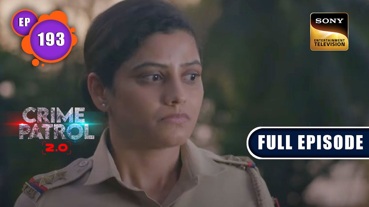 Bhookh | Crime Patrol 2.0 - Ep 193 | Full Episode | 30 Nov 2022