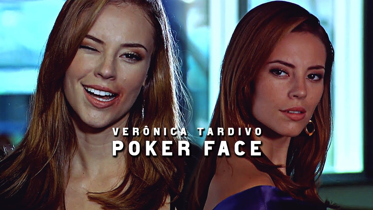 Verônica Tardivo || Poker Face
