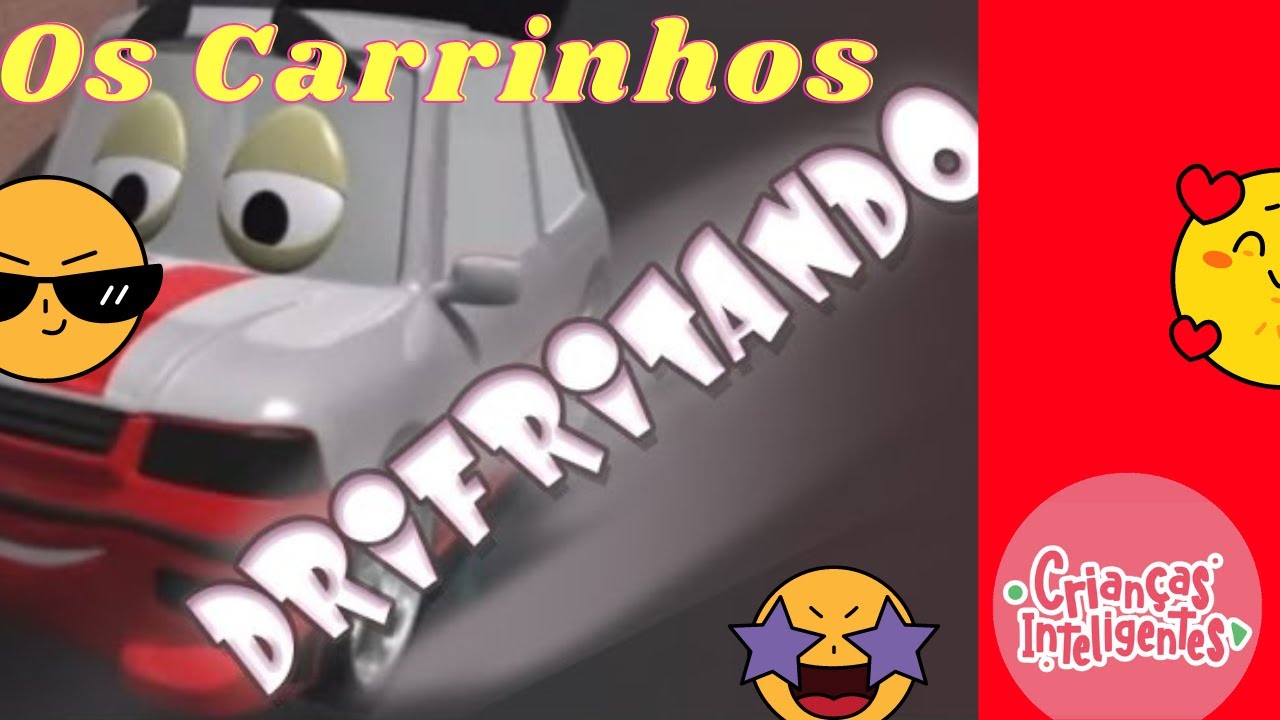Os Carrinhos - DIFRITANDO - Crianças Inteligentes