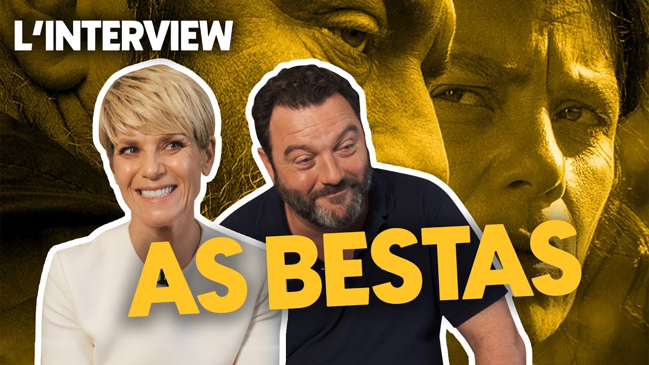 L'INTERVIEW - Marina Foïs & Denis Ménochet pour AS BESTAS