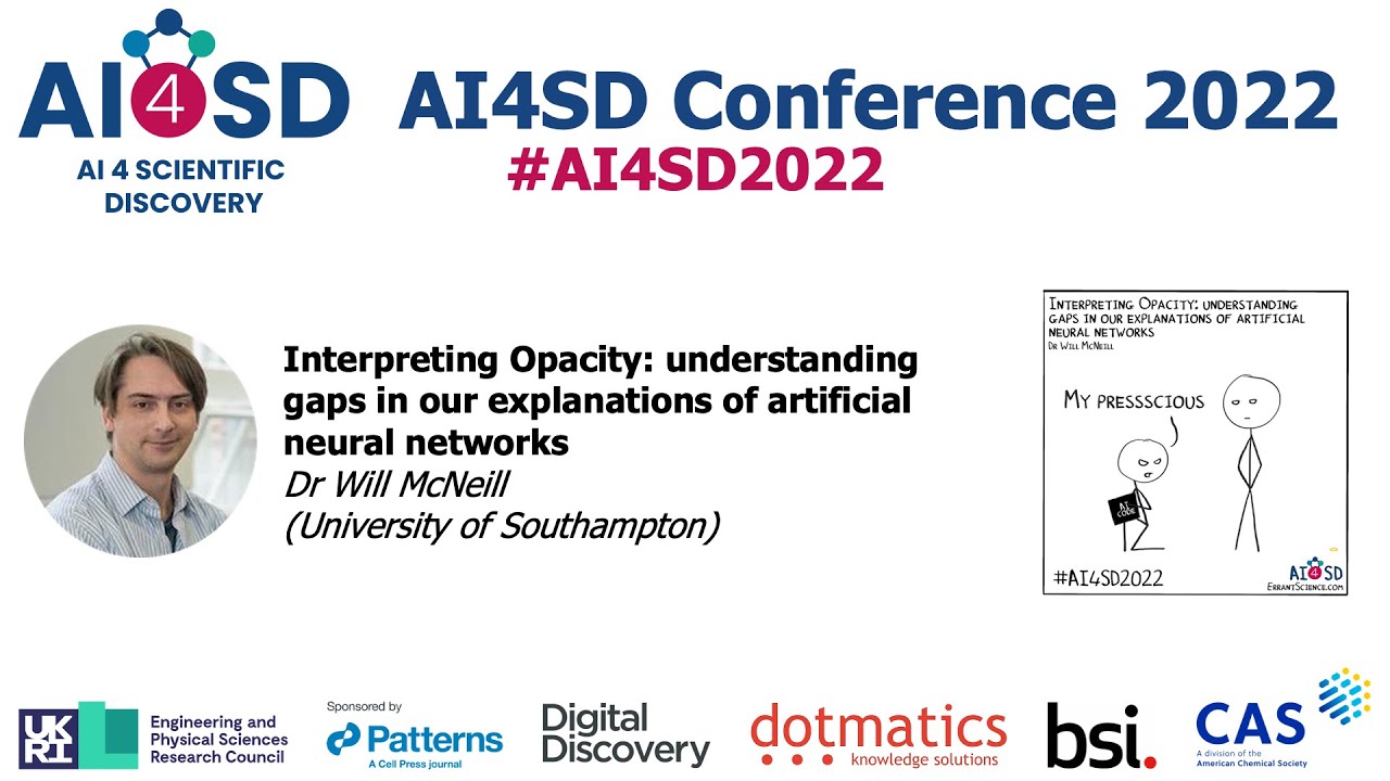 AI4SD2022: Interpreting Opacity - Dr Will McNeill