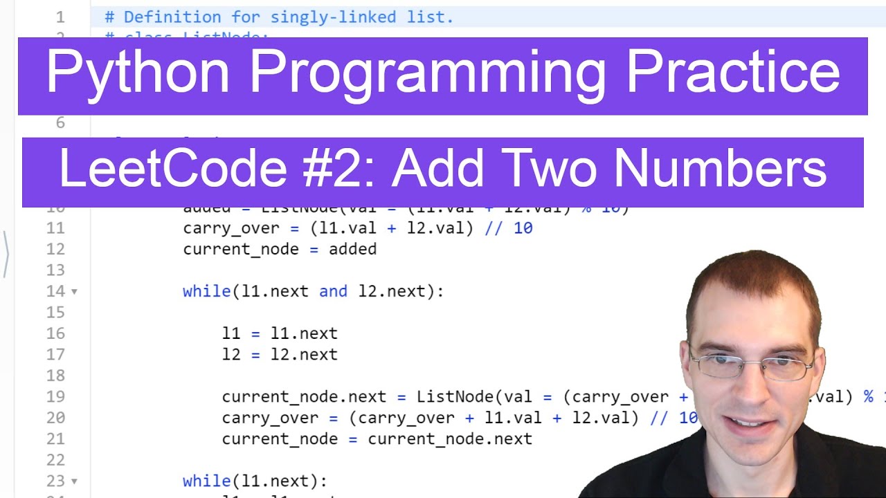 Практика программирования на Python: LeetCode #2 — Сложение двух чисел