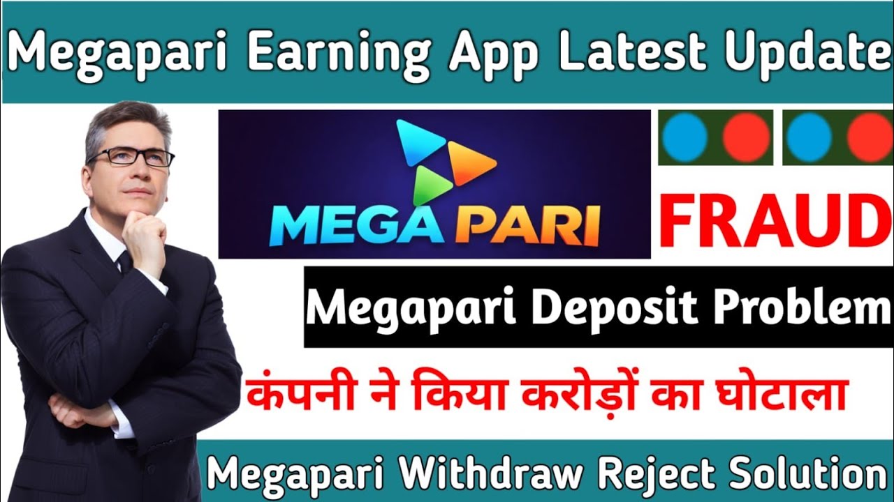Megapari App Real or Fake, Withdrawal Problem, Megapari App Deposit Problem Solution, Scam #Megapari
