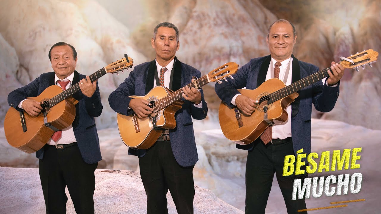 Trio Musical En CDMX - B&eacute;same Mucho