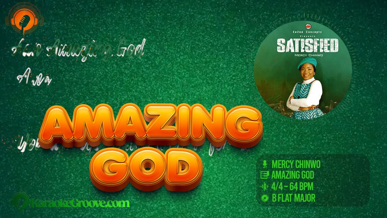 Mercy Chinwo – Amazing God Karaoke (Instrumental + Lyrics) With Backing Vocals