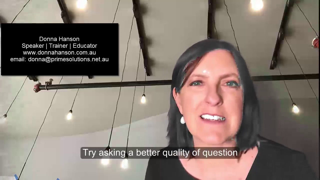 Donna Hanson| Productivity Speaker | Quality Questions