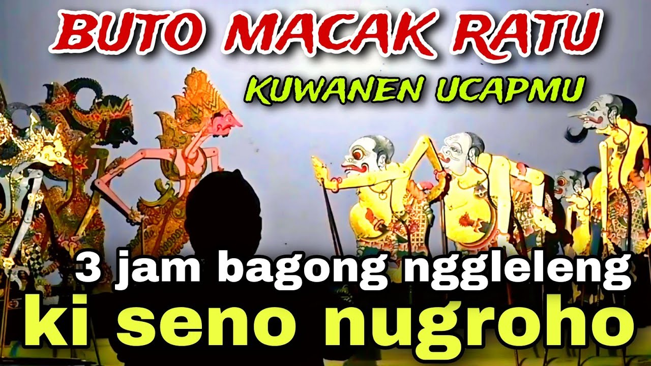 BAGONG NGGLELENG WAYANG KULIT KI DALANG SENO NUGROHO@BagongNgglelengReborn 