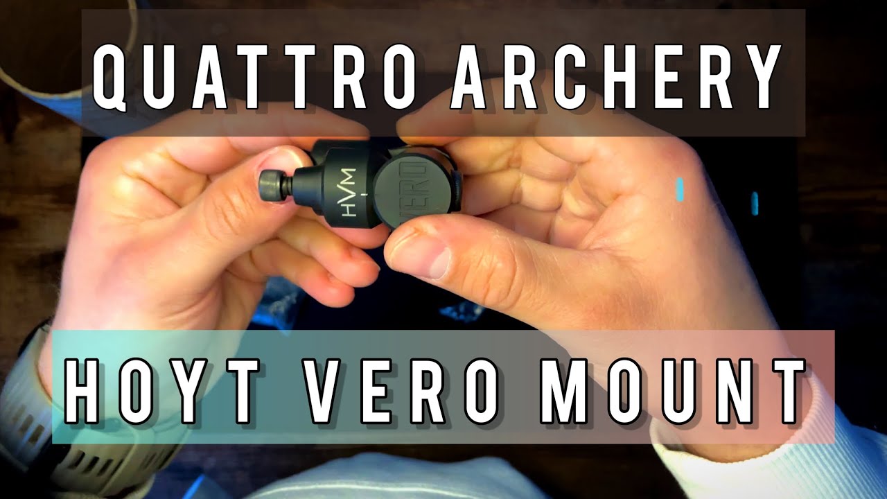 Quattro Archery - Hoyt Vero Mount