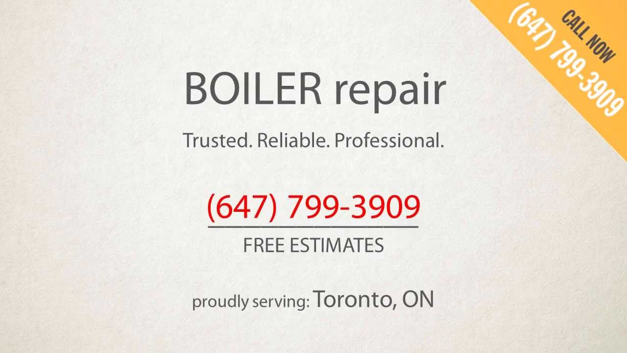 Emergency Boiler Repair In Toronto, ON | Call (647) 799-3909