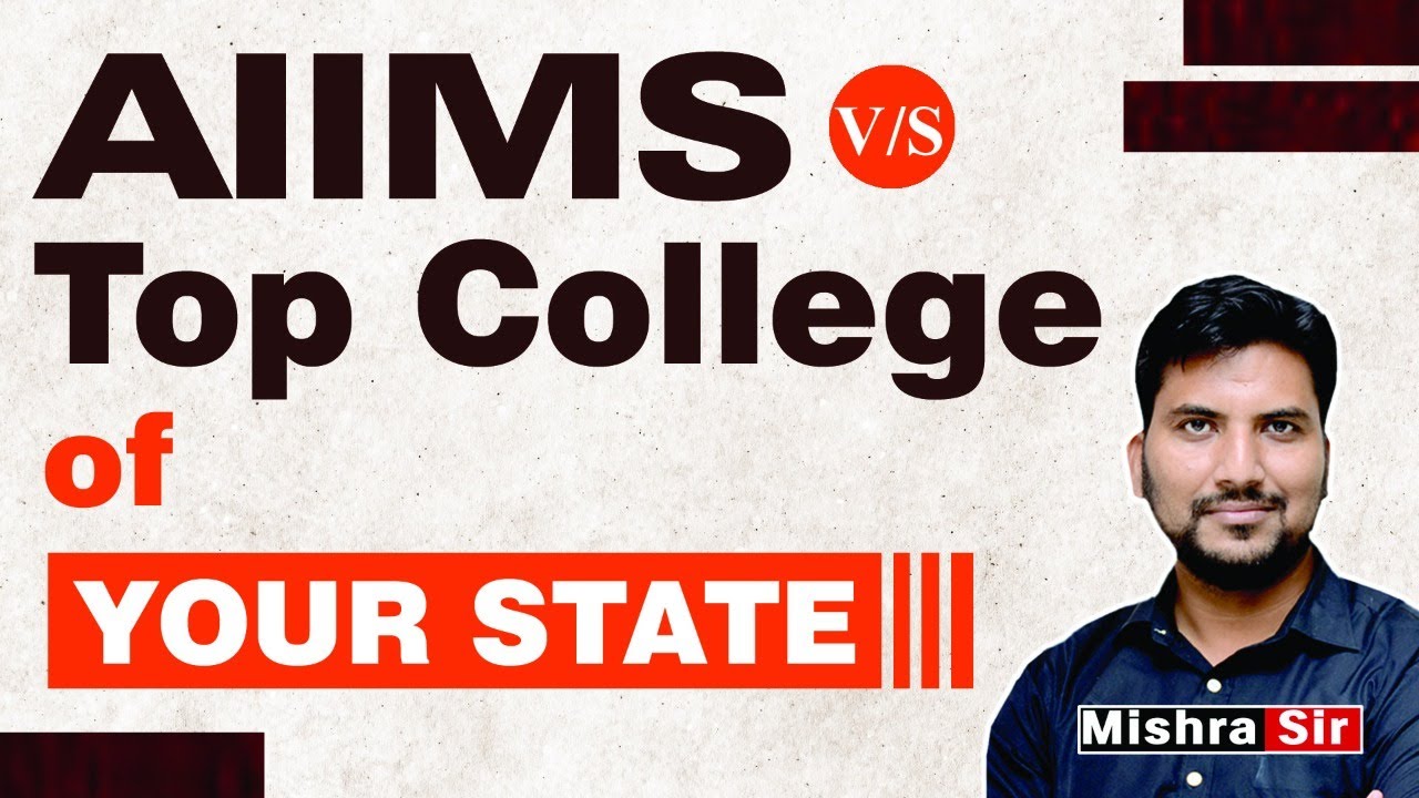 AIIMS vs Top Colleges of your State? Which to Choose? #AIIMS #TopRankedColleges #MBBS #Colleges #mcc