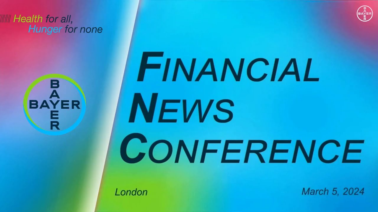 2023 Financial News Conference and Strategy Update | Bayer