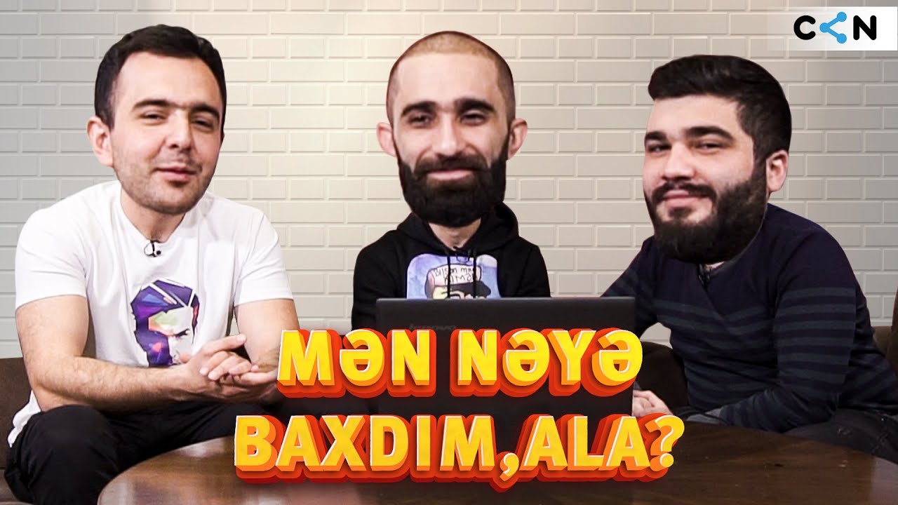 Mən nəyə baxdım ala?! | Tural, Fuad, Əlixan