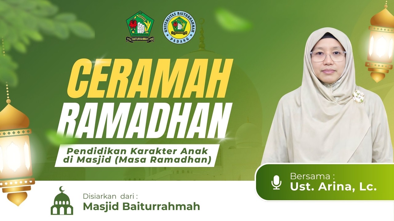 Ceramah Ramadhan 1447 H Hari ke-3 || Ustadzah Arina, Lc.