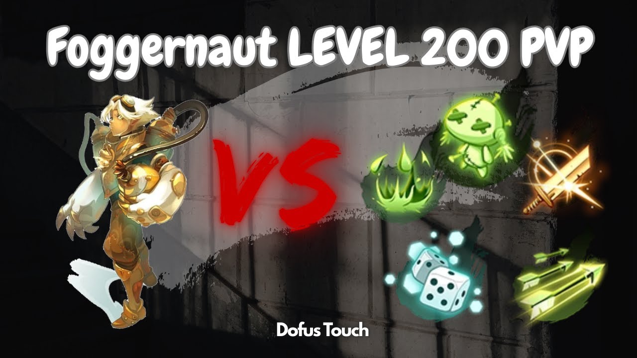 Foggernaut PVP // Dofus touch kolossium