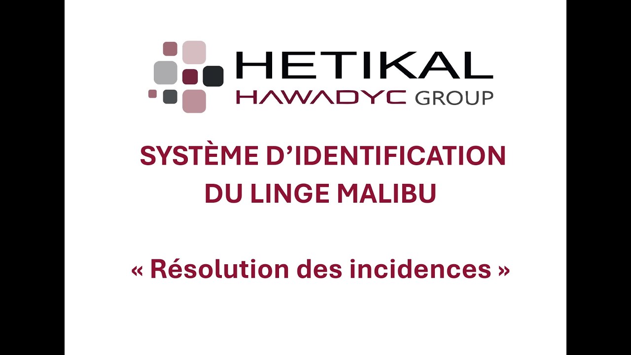 HETIKAL FRANCE - R&eacute;solution des incidences