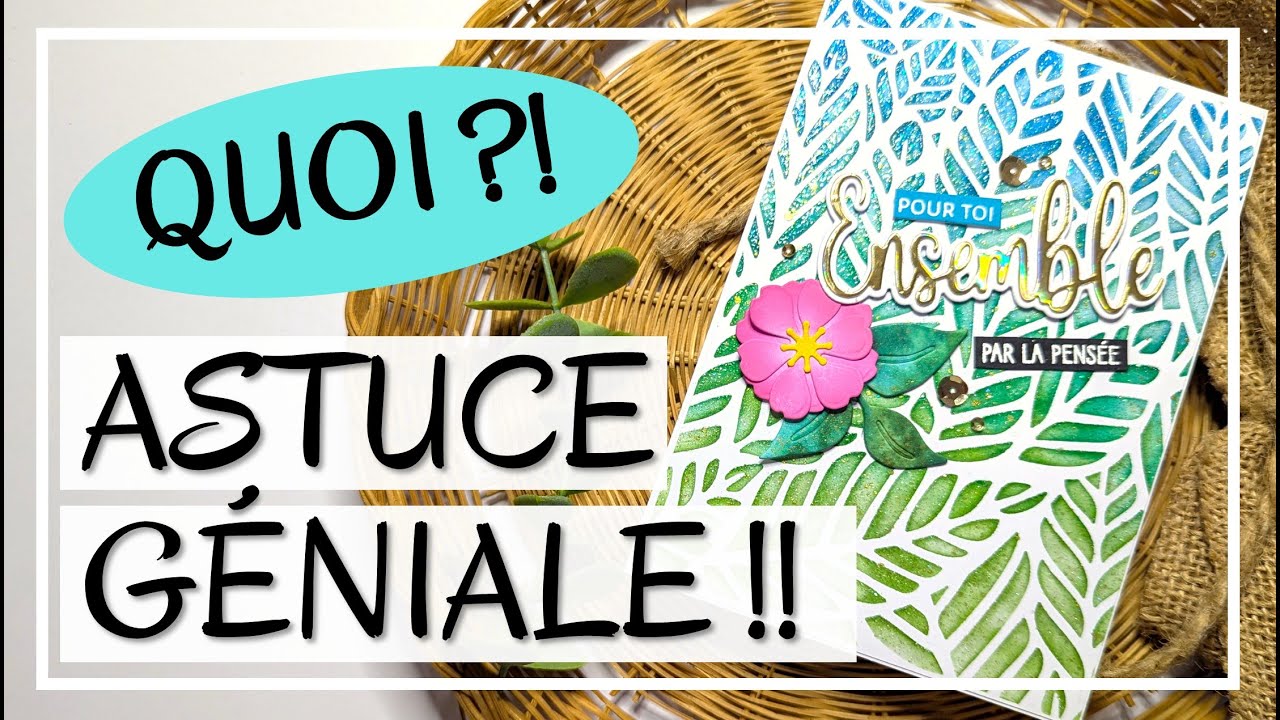 L'ASTUCE QUI CHANGE TOUT !! Comment utiliser un pochoir sans que ça bave et sans colle !! Tuto Carte