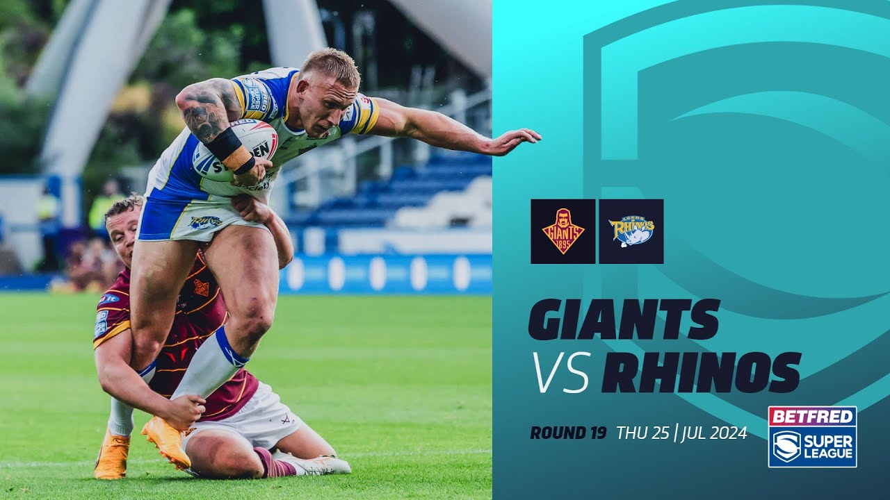 Highlights | Huddersfield Giants v Leeds Rhinos | 2024 Betfred Super League, Round 19