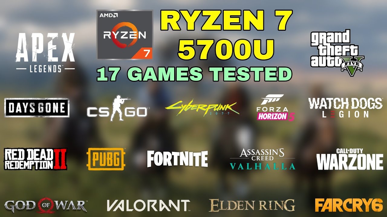 Ryzen 7 5700U Vega 8 | Test in 17 Games in 2022