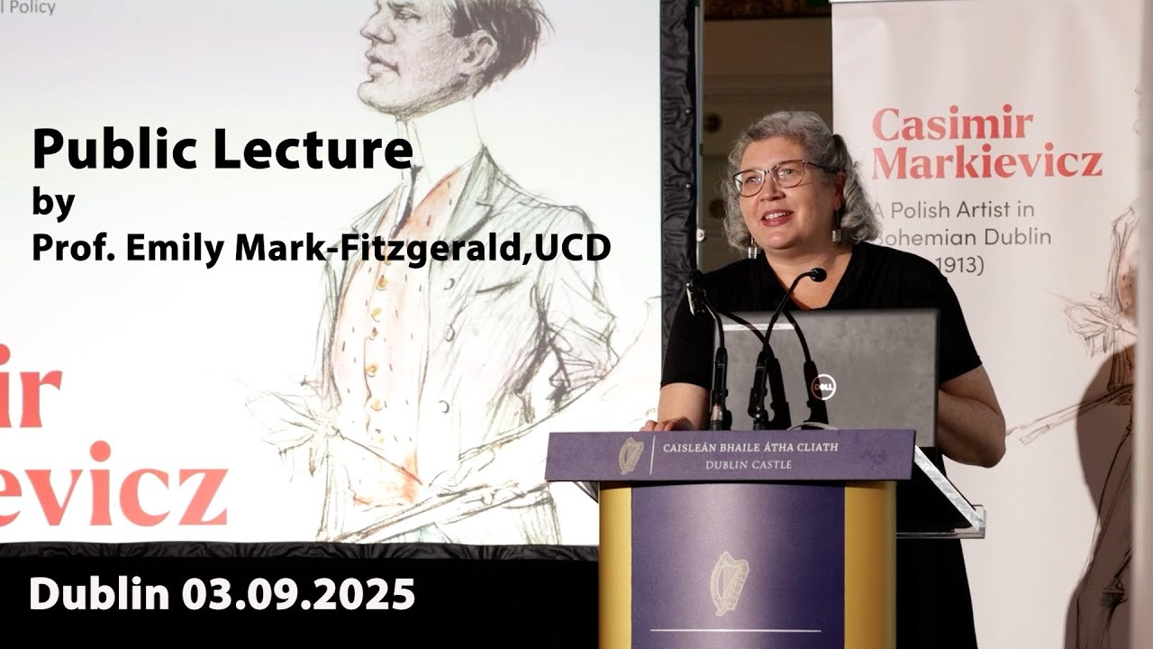 Public Lecture 'Casimir Markievicz - A Polish Artist in Bohemian Dublin (1903-1913)'.