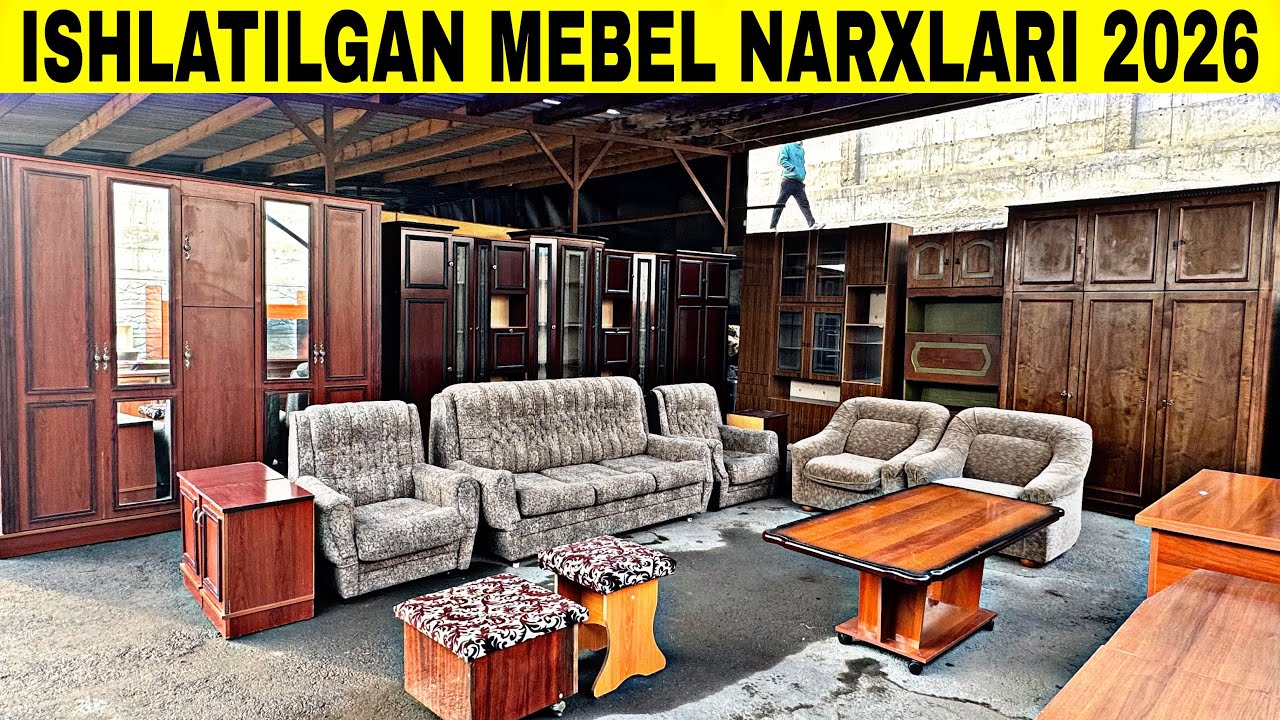 ISHLATILGAN MEBEL NARXLARI 2026 FARGONA ESKI BOZORIDAN