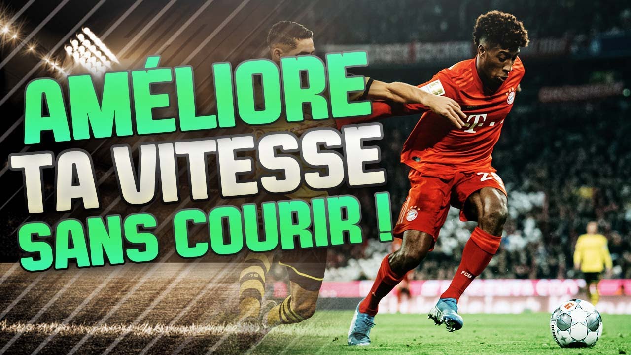 AMÉLIORE TA VITESSE SANS COURIR AVEC CETTE MÉTHODE !