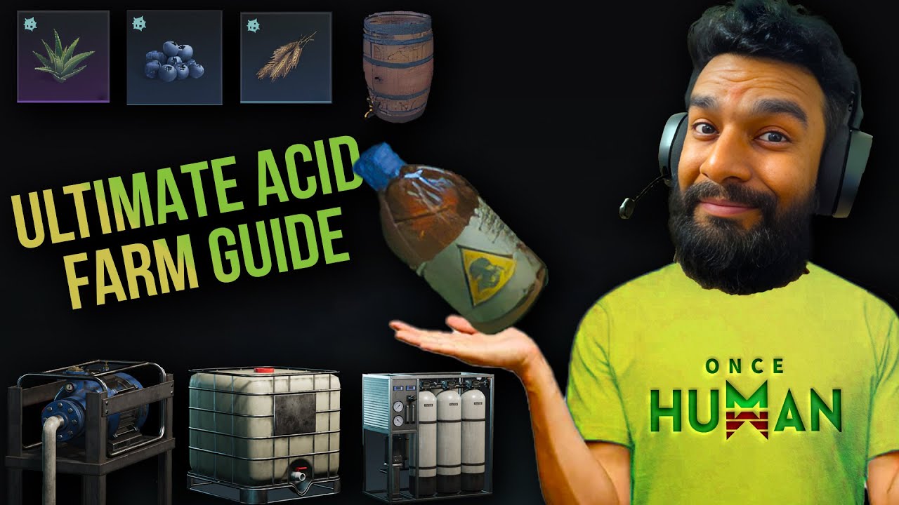 Полное руководство по ферме ACID Once Human | Все методы выращивания ACID