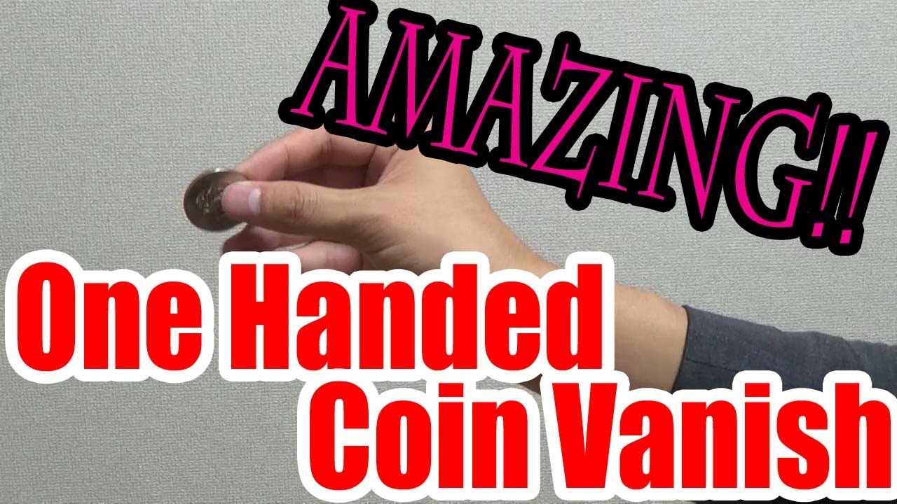 coin vanish trick revealed/amazing one handed coin vanish/UHM