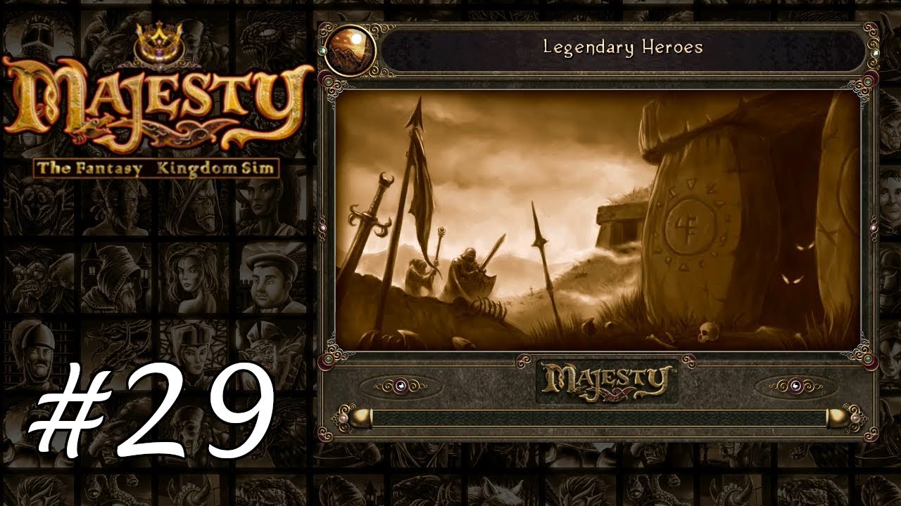 Majesty Gold HD - Playthrough 29 - Legendary Heroes