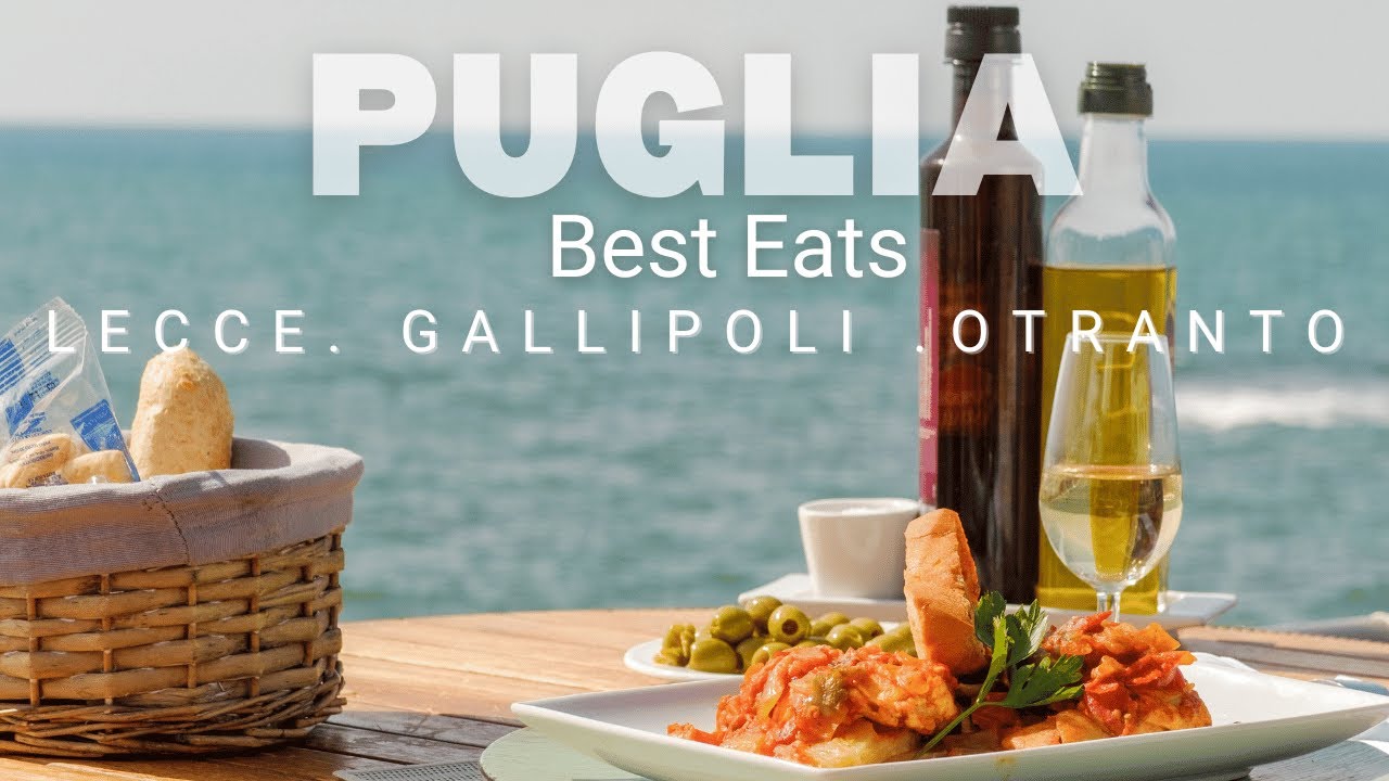 Best Eats in Otranto, Gallipoli, and Lecce | Top Local Food in Puglia, Italy